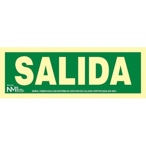 Cartel Señal 105X300Mm Luminiscente Pvc Salida Normaluz