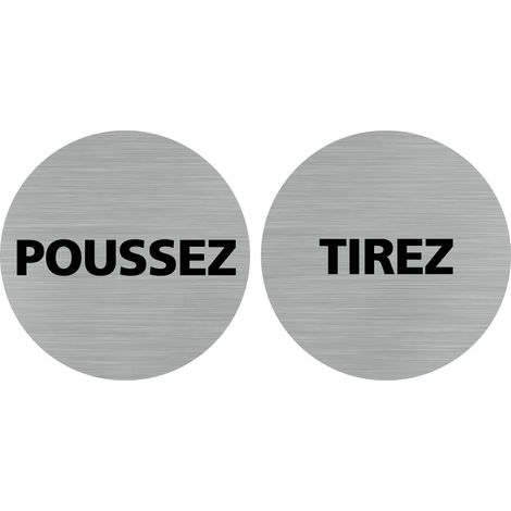 Pictogramme Tirez / Poussez .- Plaque aluminium brossé - Diamètre 83 mm