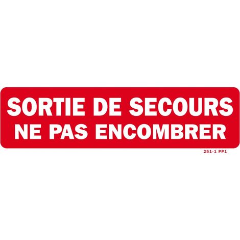 Cordia Incendie – Panneau de sécurité sortie de secours ne pas encombrer 300 x 100 mm – PVC classe M1 – Pour espaces confinés – Résistant aux chocs