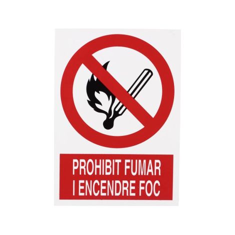 Señal en catalán: Prohibit fumar i encendre foc                                                          297X210 mm