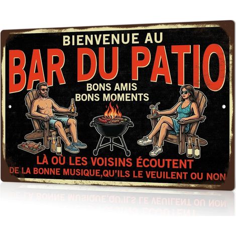 Plaque Aluminium 20x30 cm “Bienvenue au Bar du Patio”, Panneau métal Vintage apéro BBQ, décoration terrasse Jardin pergola, Humour voisins Musique, enseigne Bar Maison (1/5)