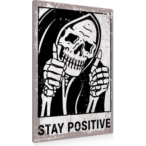 Plaque métallique vintage « Restez positif » avec la Faucheuse - Décoration gothique humoristique pour garage ou atelier.