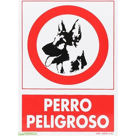 CARTEL 29,7X21 CM PERRO PELIGROSO 3030 (1/3)