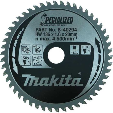 Lame de scie pour aluminium Makita 136x1 6x20 0 mm Z50 0°