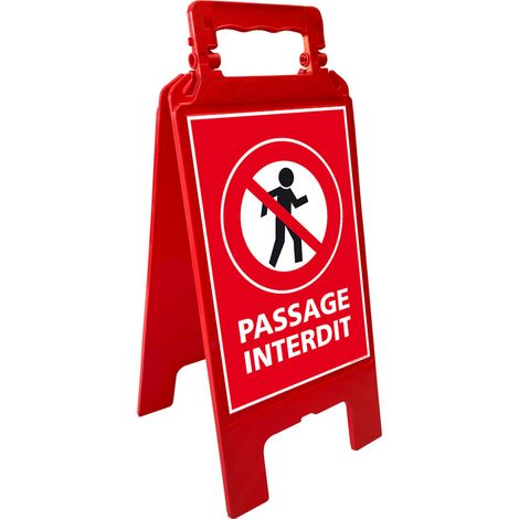 Chevalet de signalisation d'interdiction, passage interdit - Chevalet rouge (1/5)