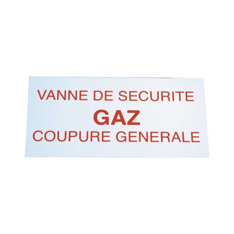 Etiquette signalétique "VANNE DE SECURITE GAZ COUPURE GENERALE" 200x100 (1/4)