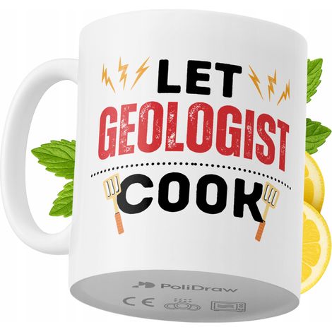 Lustige Kaffeetasse für Geologen mit witzigem Textdesign – ideal für Geburtstage, Namenstage, Feiertage und besondere Anlässe. Hochwertige Tasse für Zuhause, Büro und Arbeit. Farbe: Weiß, 330 ml.