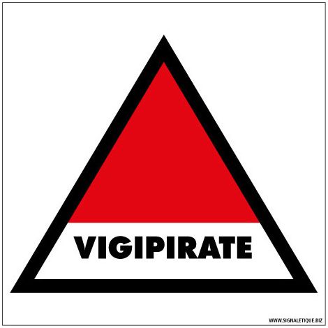 Panneau de Signalisation VIGIPIRATE (VIGIPIRATE1) - Adhésif - 250 x 250 mm