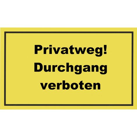 Conmetall Hinweisschild Privatweg Durchgang verboten 25  x 15 cm