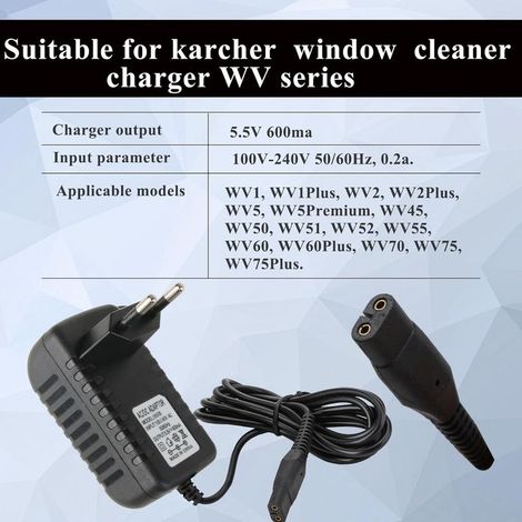Chargeur 5.5V pour Nettoyeur Kärcher Vitre, Compatible avec WV2 WV5 Premium WV6 WV60 WV70 WV75 WV60 Plus WV75 Plus, Adaptateur Secteur Compatible lave-vitre karcher, Câble 1,5m, 600mA (4) (1/2)