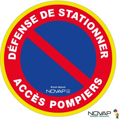 Panneau Défense de stationner - Accès pompier - haute visibilité - Ø 300mm - 4091570