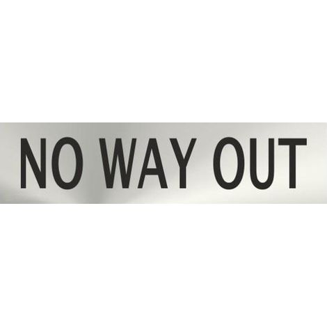 Señal Informativa No Way Out de Acero Inoxidable 50 x 200 mm SEKURECO