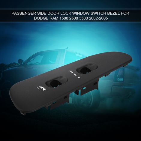 Cadre interrupteur lève-vitre et serrure de porte côté passager pour Dodge Ram 1500 2500 3500 2002-2005 Quad Cabs, ABS noir 23x6.8cm réf 5HZ72DVAC 1 pièce (1/5)
