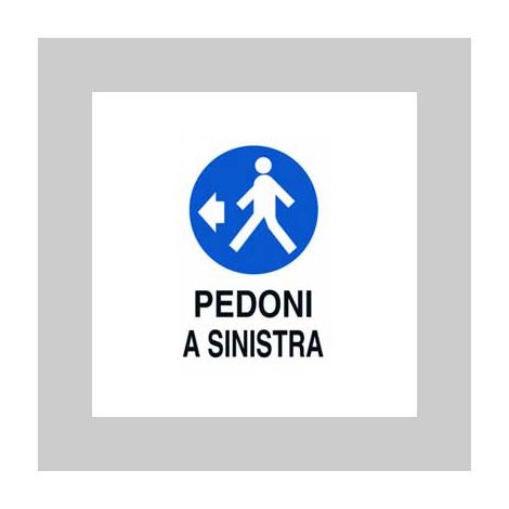 Cartello pedoni a sinistra 40x60 cm conf. da 10 pz