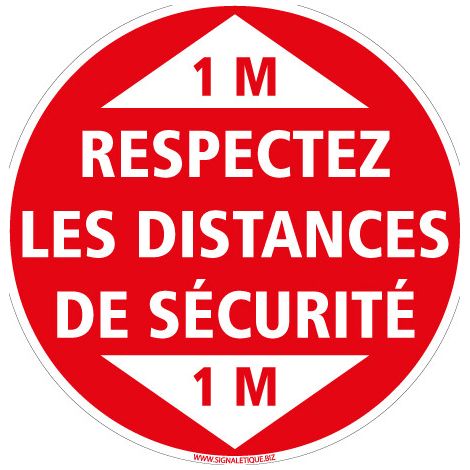 SIGNALETIQUE AU SOL ADHESIF COVID 19 CORONAVIRUS - RESPECTER LES DISTANCES DE SECURITE - Distance de 1m - Diamètre 250 mm (1/4)