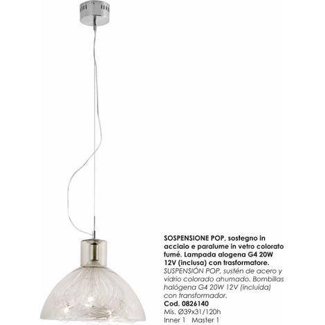 Sosp.pop Ø39,7 fumo 1 luce vetro+acril - bizzotto (1/2)