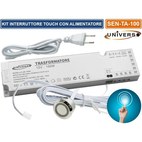 KIT INTERRUTTORE CON SENSORE TATTILE PULSANTE TOUCH CON ALIMENTATORE 100W ACCENSIONE STRISCE LUCI LED