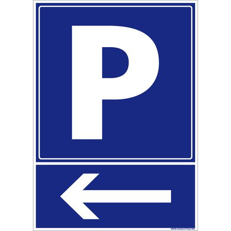 Autocollants de Signalisation Souple – Panneaux de Signalisation Autocollants – Plusieurs tailles au choix – Signalisation Française - Parking flèche à gauche - 300 x 420 mm