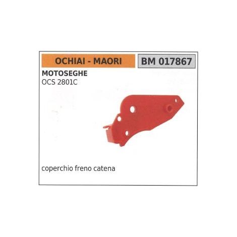 OCHIAI Kettenbremsabdeckung für OCS 2801C Kettensäge 017867