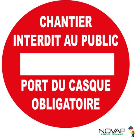 Panneau Chantier interdit au public port du casque obligatoire - Rigide Ø80mm - 4021874