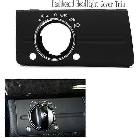 Embellecedor de la cubierta del interruptor de la luz del faro del tablero de instrumentos para Mercedes-Benz Clase E W211 320 350 550 2003-2008, Edición Tipo 0703