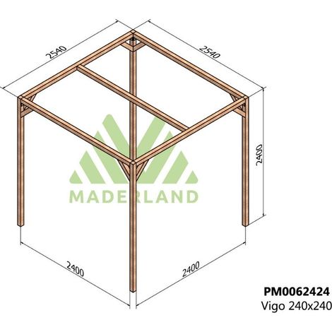 Pérgola de Madera Maciza Vigo (Maderland) - Gardeneas - 240 x 240 cm