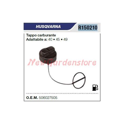 Tappo carburante HUSQVARNA motosega 40 45 49 R150210 506027505