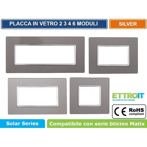 Placca compatibile Bticino Matix 6 moduli vetro colore argento (1/5)