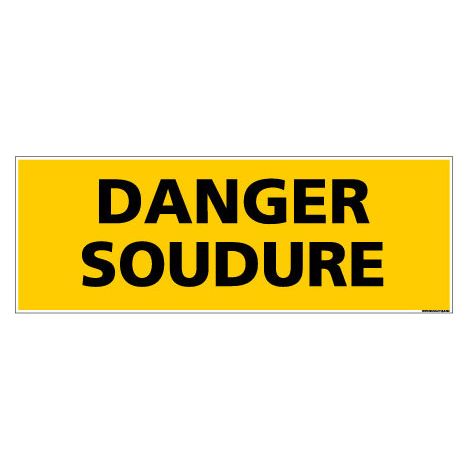 Panneau de Signalisation danger DANGER SOUDURE (C0132) - Adhésif - 210 x 75 mm