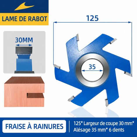 Fraise à rainurer bois carbure 6 dents Ø 125 mm rainure 30 mm alésage 35 mm 30 mm 200503001211 13mm 1 kg – Livraison gratuite