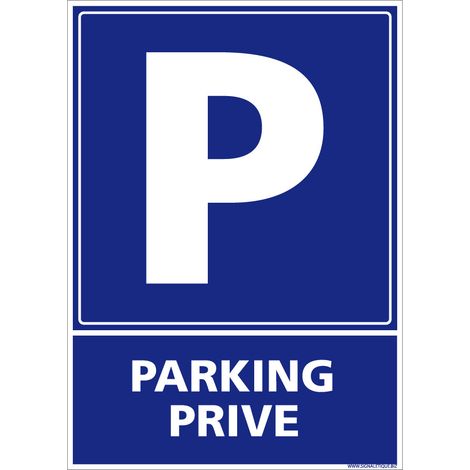 Autocollants de Signalisation Souple – Panneaux de Signalisation Autocollants – Plusieurs tailles au choix – Signalisation Française - Parking privé - 300 x 420 mm