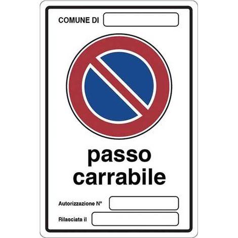 Cartello passo carrabile cm 20X30 (1/2)