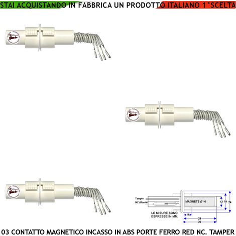 Rilevatore Apertura Porta o Cancello in Ferro Forma Cilindrica ad Incasso Allarme Sensore Magnetico Campo 20 mm 3 Pezzi Contatto Reed Antifurto 4 Fili 2 NA 2 Tamper Max 30 V 10W Fissaggio Interno IP67