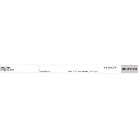Cavo freno motore MAORI rasaerba MP560HT2-4WD cavo 1307mm guaina 1120 mm