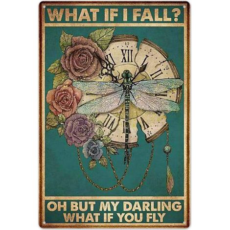 Plaques Étaine Métallique Vintage « What If I Fall?Oh But My Darling What If You Fly » (Et si je tombe Oh mais ma chérie, et si tu volais ), Maison, Bar, Cuisine, Hôtel, Bureau, Chambre, Salon, Cafés (1/5)