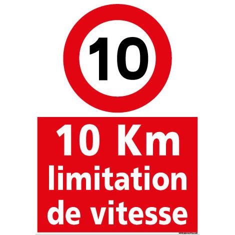 PANNEAU LIMITATION DE VITESSE A 10KM/H (D1125) - Plastique PVC 1,5 mm - 300 x 420 mm