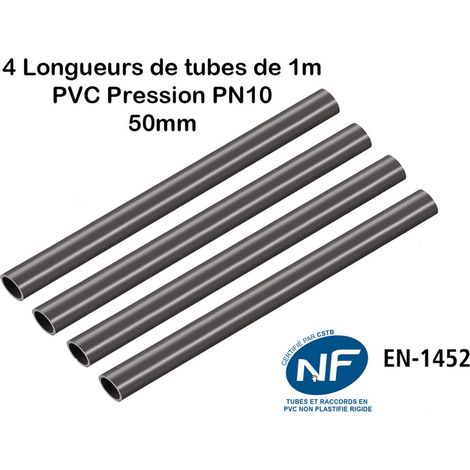 Lot de 4 Barres Tuyau Rigide Tube PVC Pression PN10 50mm : Longueur 1m / Piscine et bassins