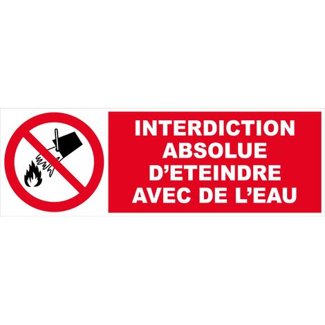 Panneau Interdiction absolue d'éteindre avec de l'eau - Rigide 450x150mm - 4030562
