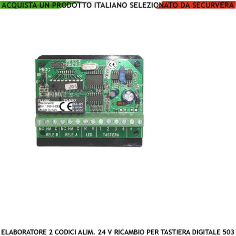 Decodifica Scheda Elettronica Ricambio per Tastiera SL-TKB Montaggio Interno 2 Led Multifunzioni Rosso Verde Alimentazione 24 V 2 Codici DTMF 6 Cifre Relè Liberi a Tempo da 0 a 99" o Bistabili ON-OFF (1/3)