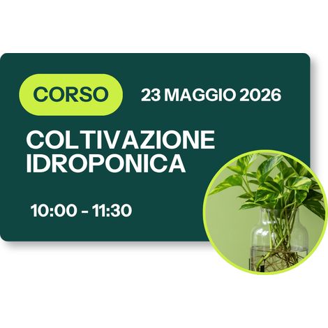 Corso Coltivazione Idroponica - 23 Maggio 2026 (1/4)