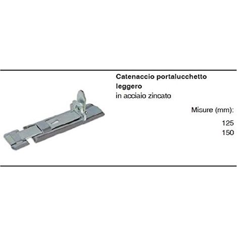MASIDEF - Catenaccio portalucchetto Leggero in zincato zincato 150mm