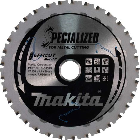Makita – Lame de scie circulaire 150 mm B69325 – Alésage 20 mm – Épaisseur 1,1 mm – 33 dents Efficut pour coupes métal rapides