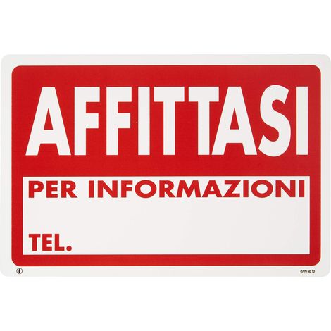 CARTELLO IN PLASTICA 300X200 MM AFFITTASI PER INFORMAZIONI TEL (1/3)