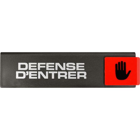 Plaque de porte Défense d'entrer - Europe design 175x45mm - 4260129