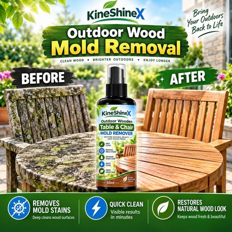 KineShineX Outdoor Wooden Table and Chair Mold Remover and Wooden Furniture Cleaning Spray (1/4)