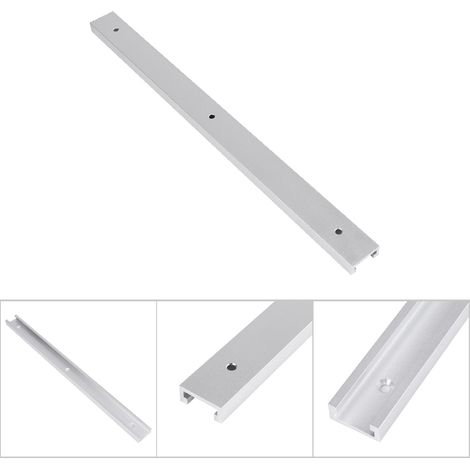 Rail en T en alliage d'aluminium pour machines d'établi à bois (400 mm) (1/5)
