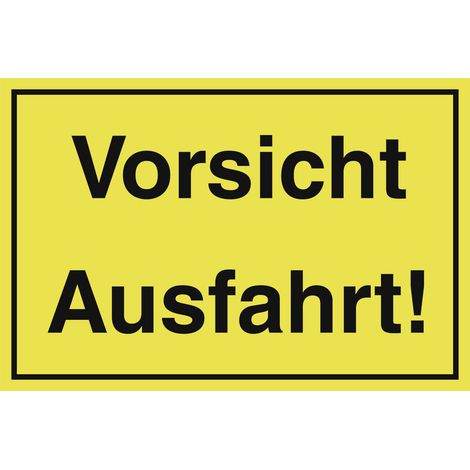 Metafranc Hinweisschild Vorsicht Ausfahrt 200 x 300 mm Warnschilder