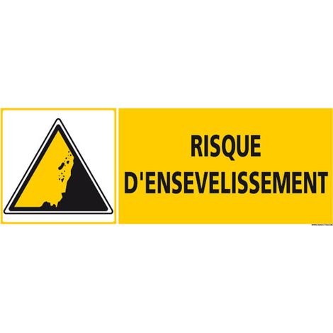 PANNEAU DE SIGNALISATION RISQUE D'ENSEVELISSEMENT (C1265) - Adhésif - 210 x 75 mm