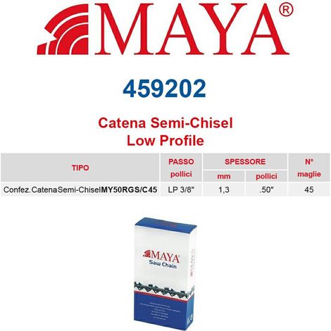 Catena confezionata LP 3/8&quot 1.3 mm - .050&quot 45 maglie con antirimbalzo profilo Semi tondo MAYA- 459202