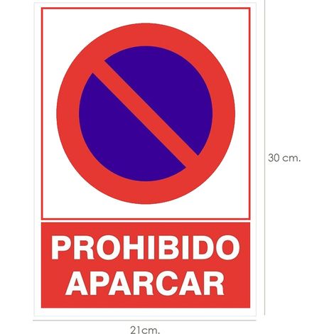 Cartel Prohibido Aparcar 30x21 cm.